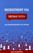 'Recruitment via sociale media' van Jacco Valkenburg