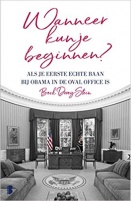 'Wanneer kun je beginnen? Als je eerste echte baan bij Obama in de Oval Office is